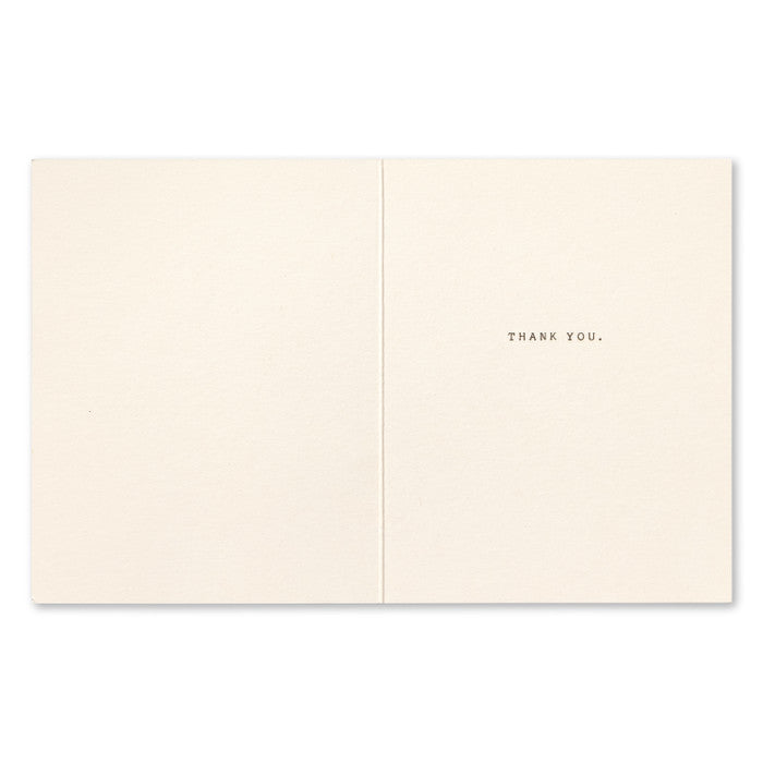 Thank You Greeting Card - Happiness and Gratitude are Intertwined. Interior Message: Thank You.