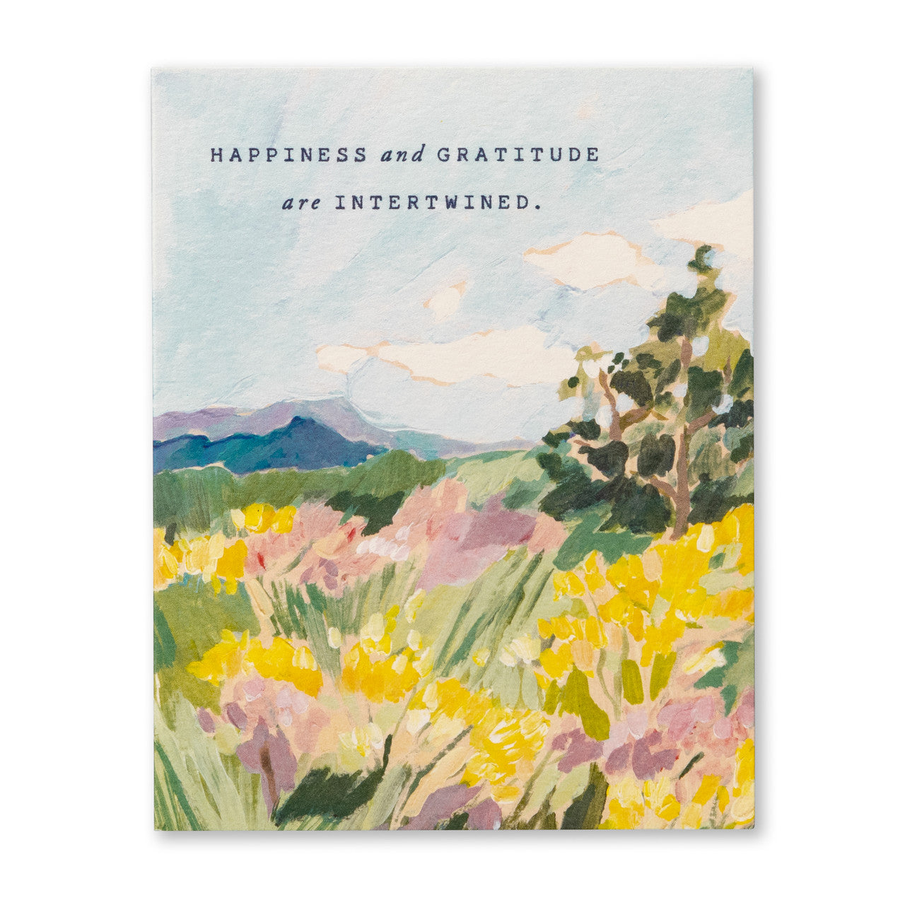 Thank You Greeting Card - Happiness and Gratitude are Intertwined. Illustration shows a colorful landscape of flower fields with mountains in the background and blue skies.