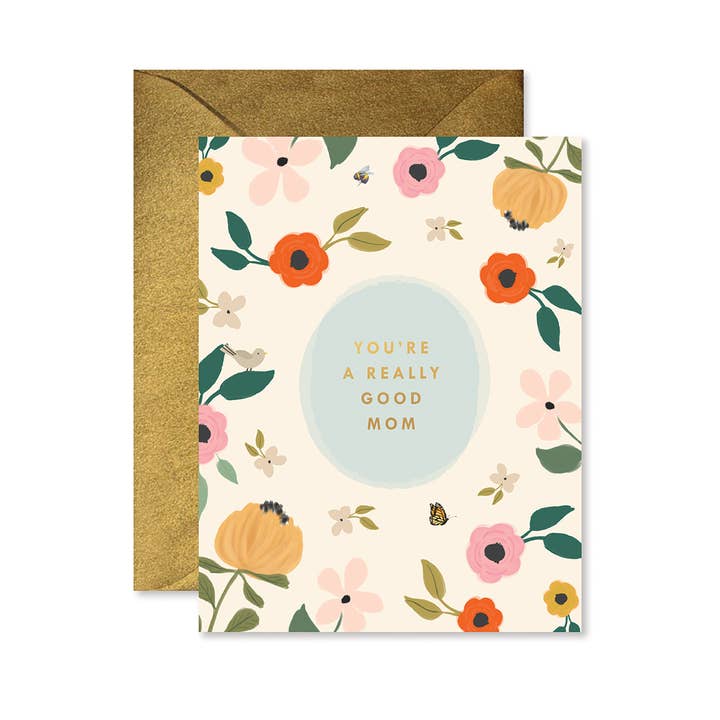 You're A Really Good Grandma / Mom Mother's Day Card
