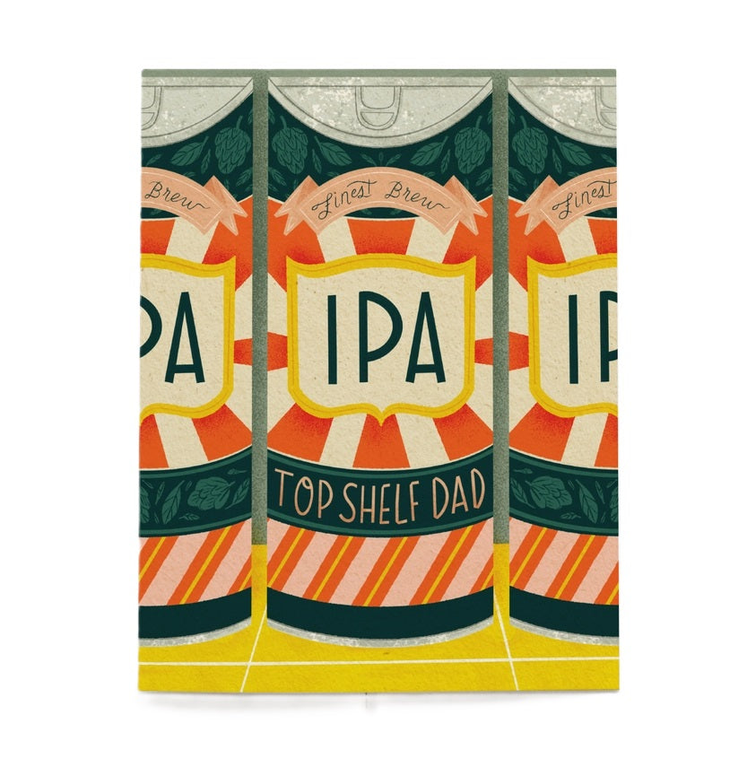 Finest Brew IPA Top Shelf Dad Father's Day Card