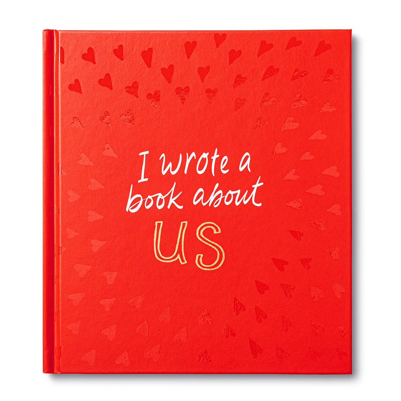 I Wrote A Book About Us Gift Book