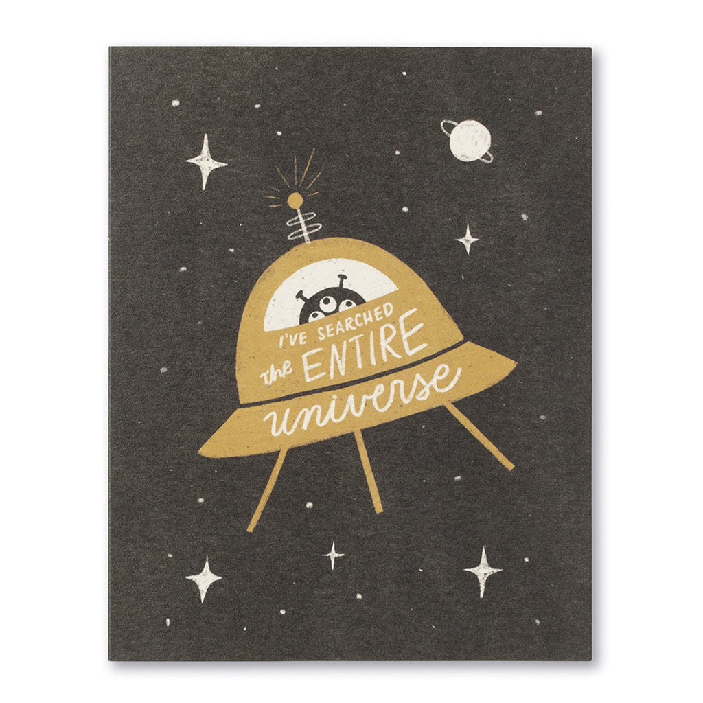 Birthday Greeting Card - I've Searched The Entire Universe. Illustration shows an alien in a space ship flying through a black and white space sky.