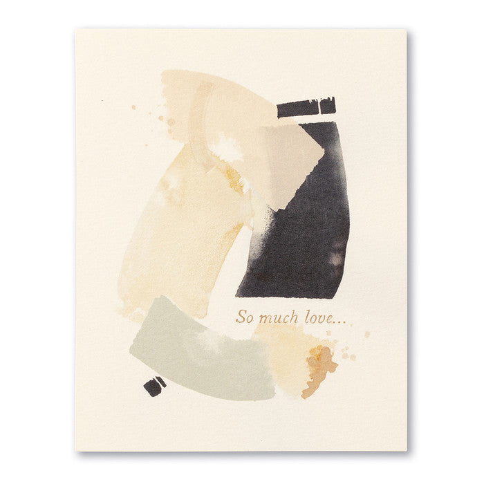 Sympathy Greeting Card - So Much Love