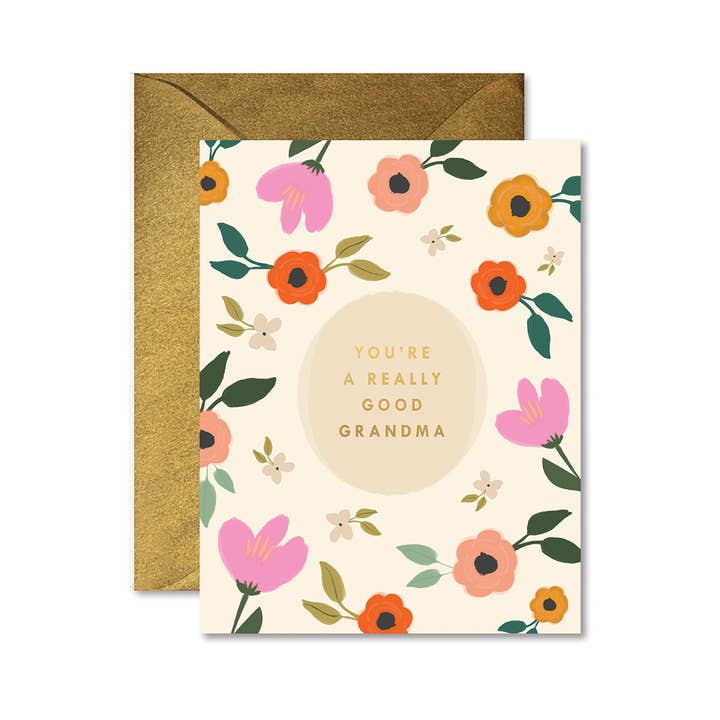 You're A Really Good Grandma / Mom Mother's Day Card