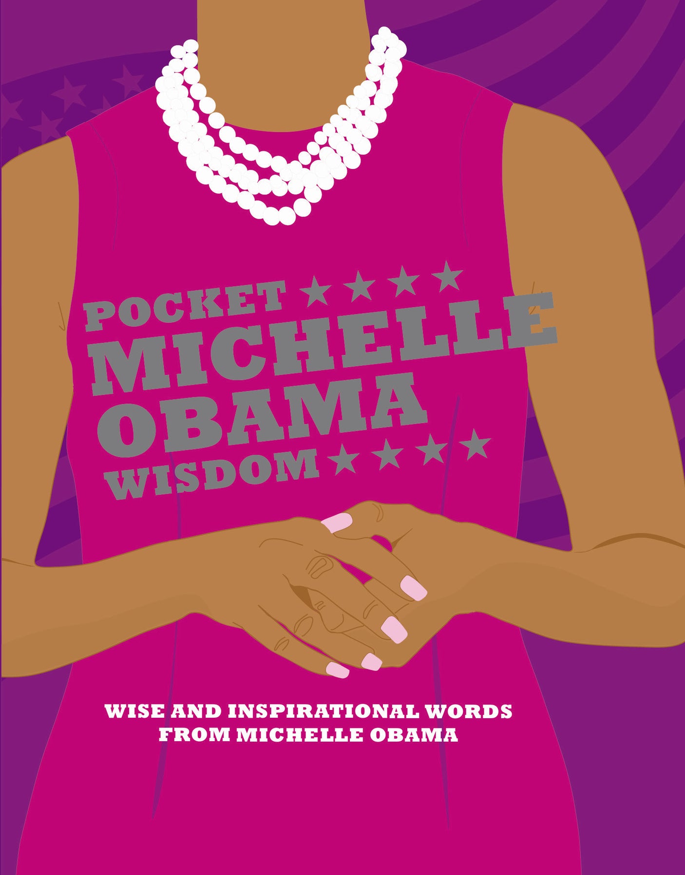 Pocket Michelle Obama Wisdom