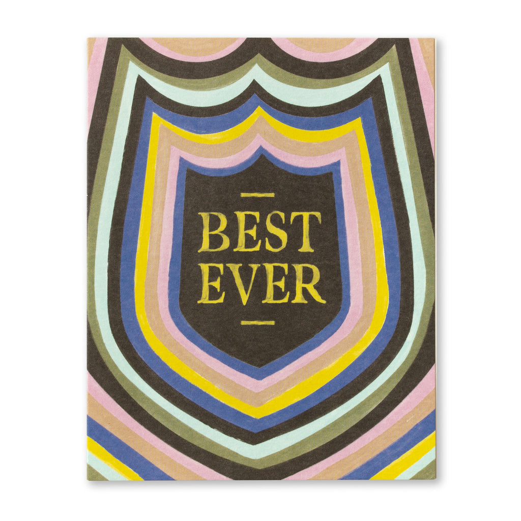 Birthday Greeting Card - Best Ever! Illustration shows colorful striped shapes radiating out from typography in the center.