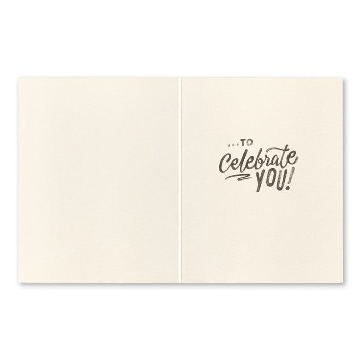 Birthday Greeting Card Very Excited Interior Message: ...to celebrate you!