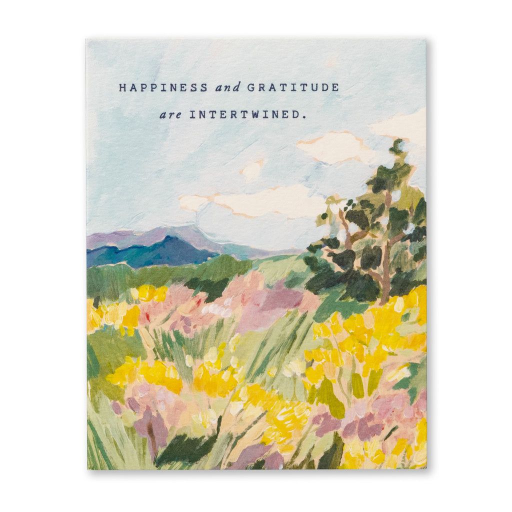 Thank You Greeting Card - Happiness and Gratitude are Intertwined. Illustration shows a colorful landscape of flower fields with mountains in the background and blue skies.