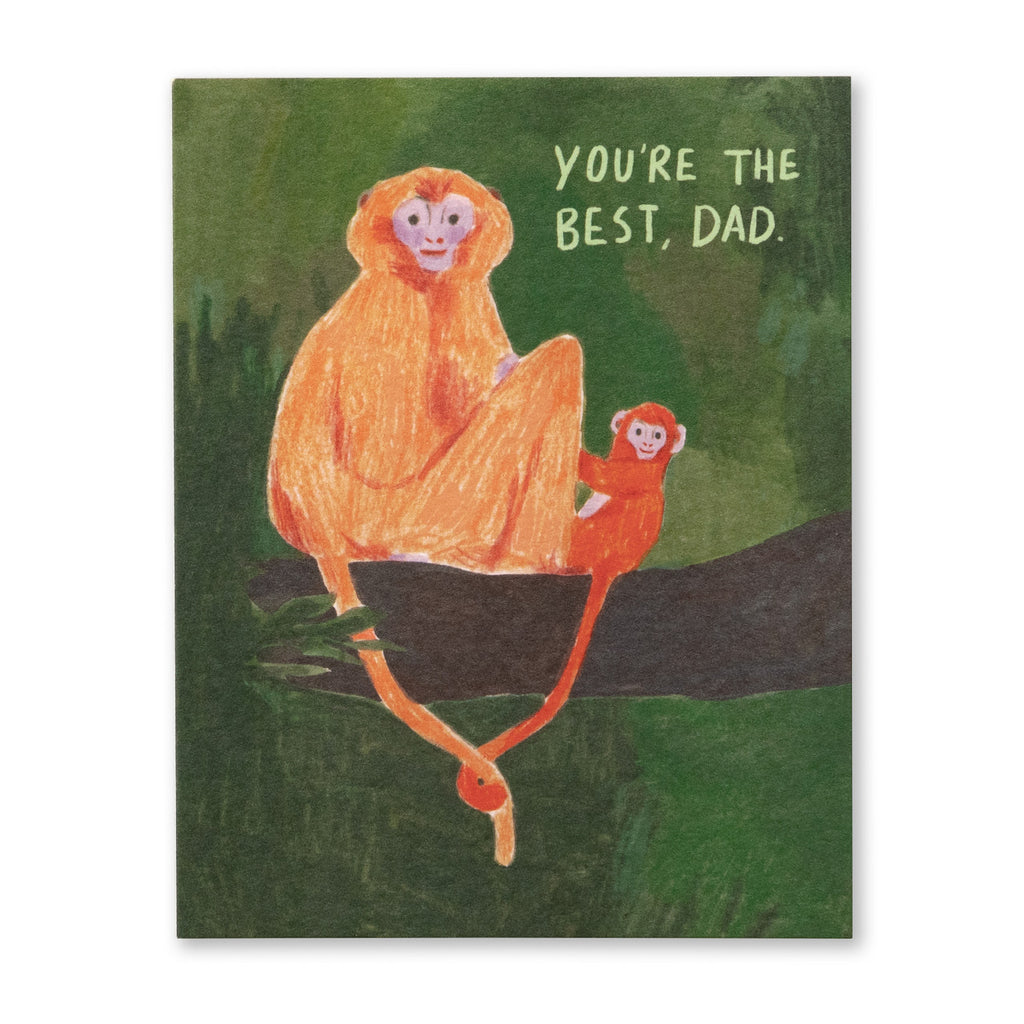 Father's Day Greeting Card - You're the best, Dad. Illustration shows a father monkey and a baby monkey holding tails on a tree branch.