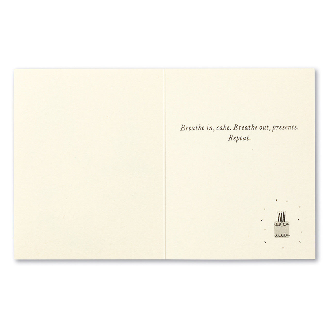 Birthday Greeting Card - A Birthday Meditation Interior Message