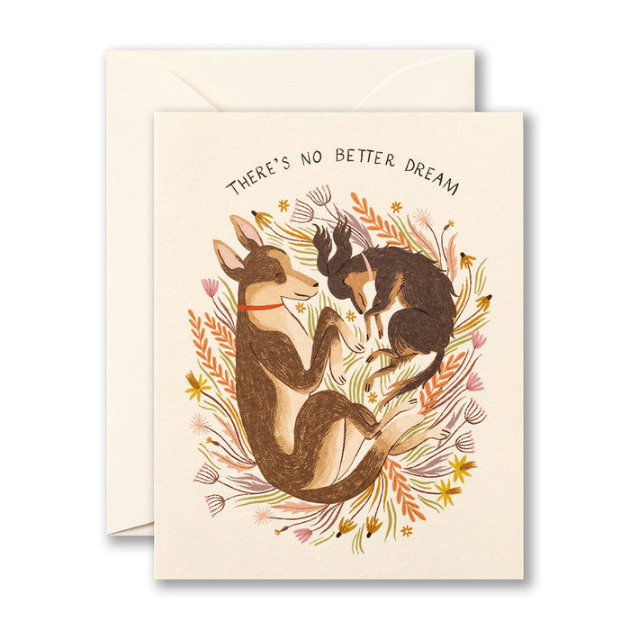 Love Greeting Card - There's No Better Dream with Cream Paper Envelope