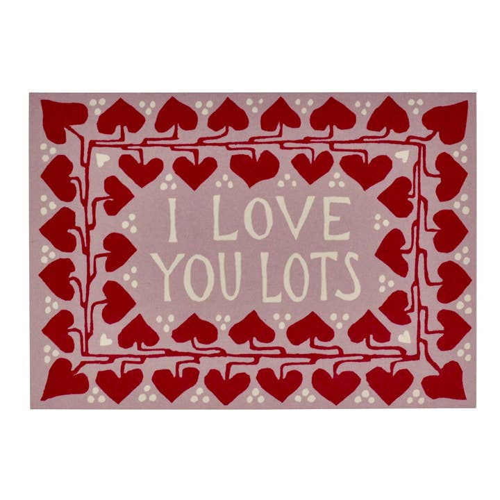 I Love You Lots Greeting Card Different Lighting Color Varies