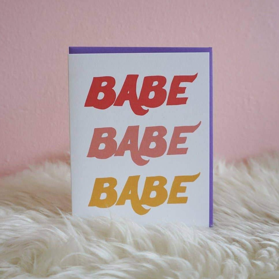Ash + Chess Babe Babe Babe A2 Greeting Card