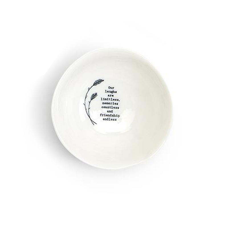Porcelain Large Wobbly Bowl - Our laughs are limitless, memories countless and friendship endless.